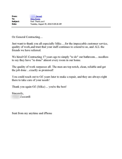 Email testimonial praising OZ General Contracting Co. Inc. for exceptional customer service, quality of work, and reliability, highlighting long-term client satisfaction.